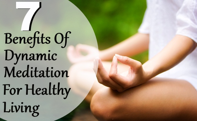 7-Benefits-Of-Dynamic-Meditation-For-Healthy-Living